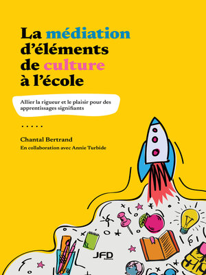 cover image of La médiation d'éléments de culture à l'école